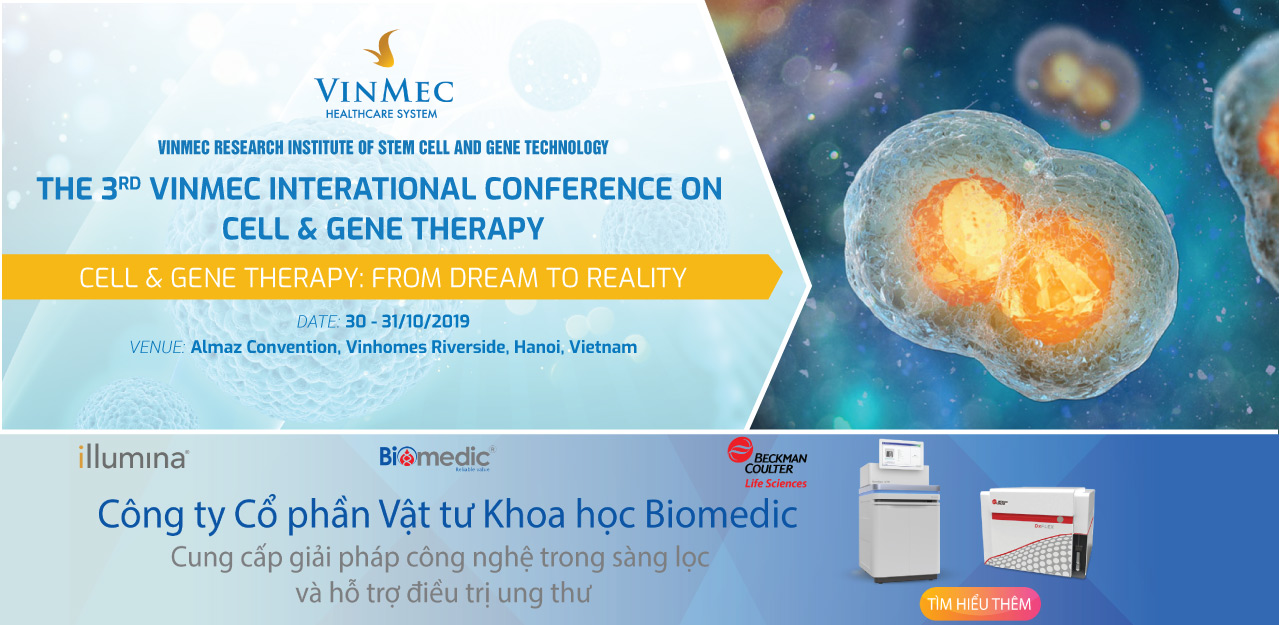 Biomedic hân hạnh là nhà tài trợ kim cương cho Hội nghị khoa học Quốc tế Liệu pháp Gen và Tế bào của Vinmec lần 3